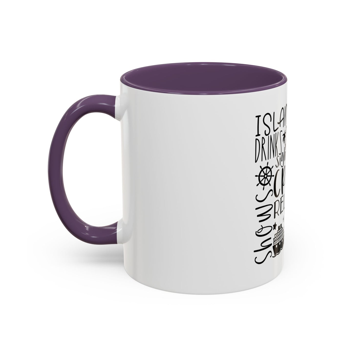 Cruise Life Coffee Mug / 11oz.