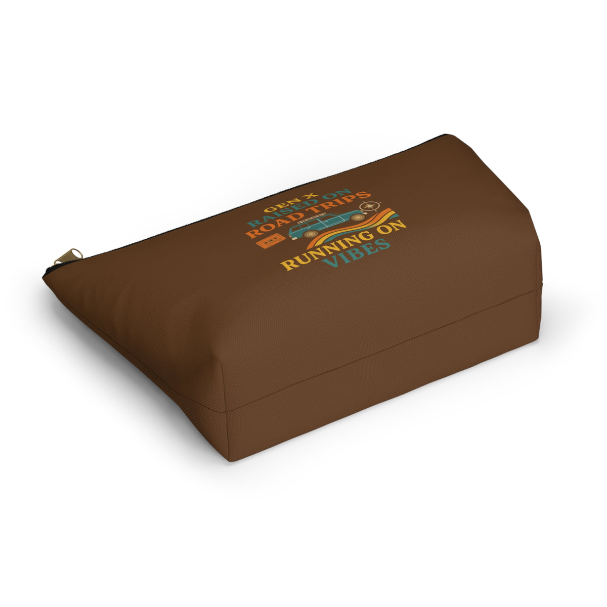 Gen X Raised On Road Trips Accessory Pouch with T-Bottom