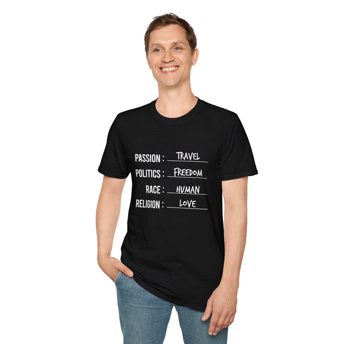 Travel. Freedom. Human. Love Unisex T-Shirt