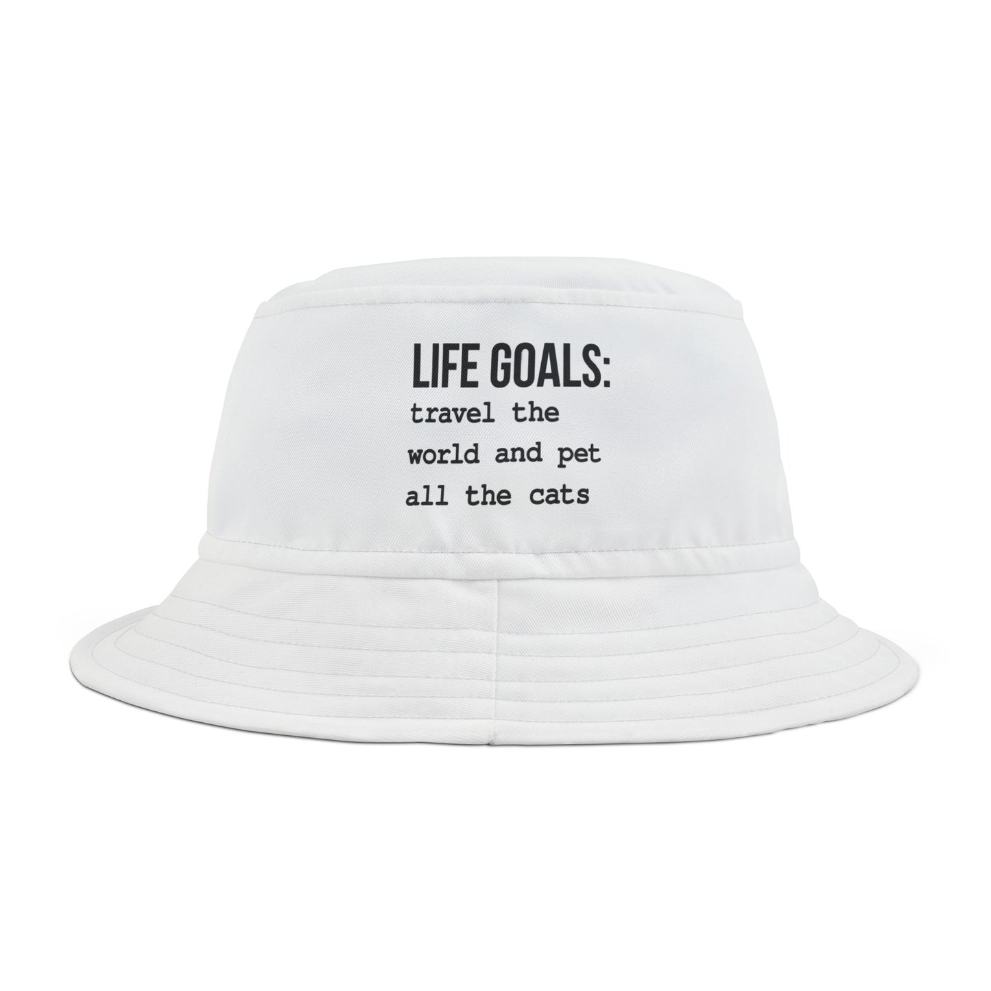 Life Goals Bucket Hat