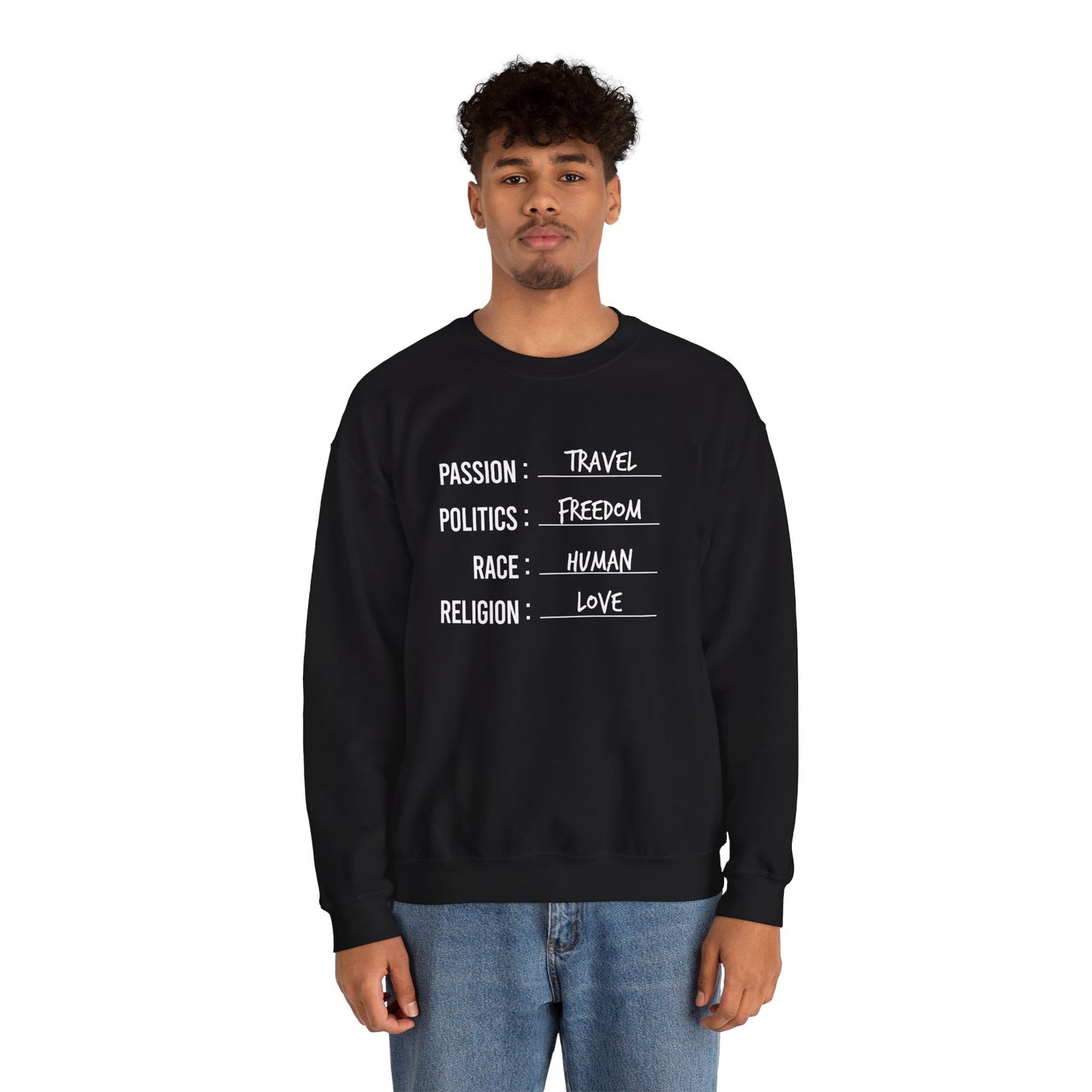 Travel. Freedom. Human. Love Crewneck Sweatshirt