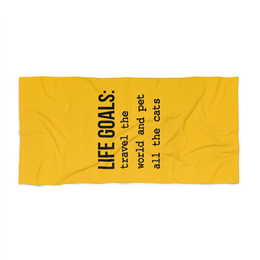 Life Goals Beach Towel