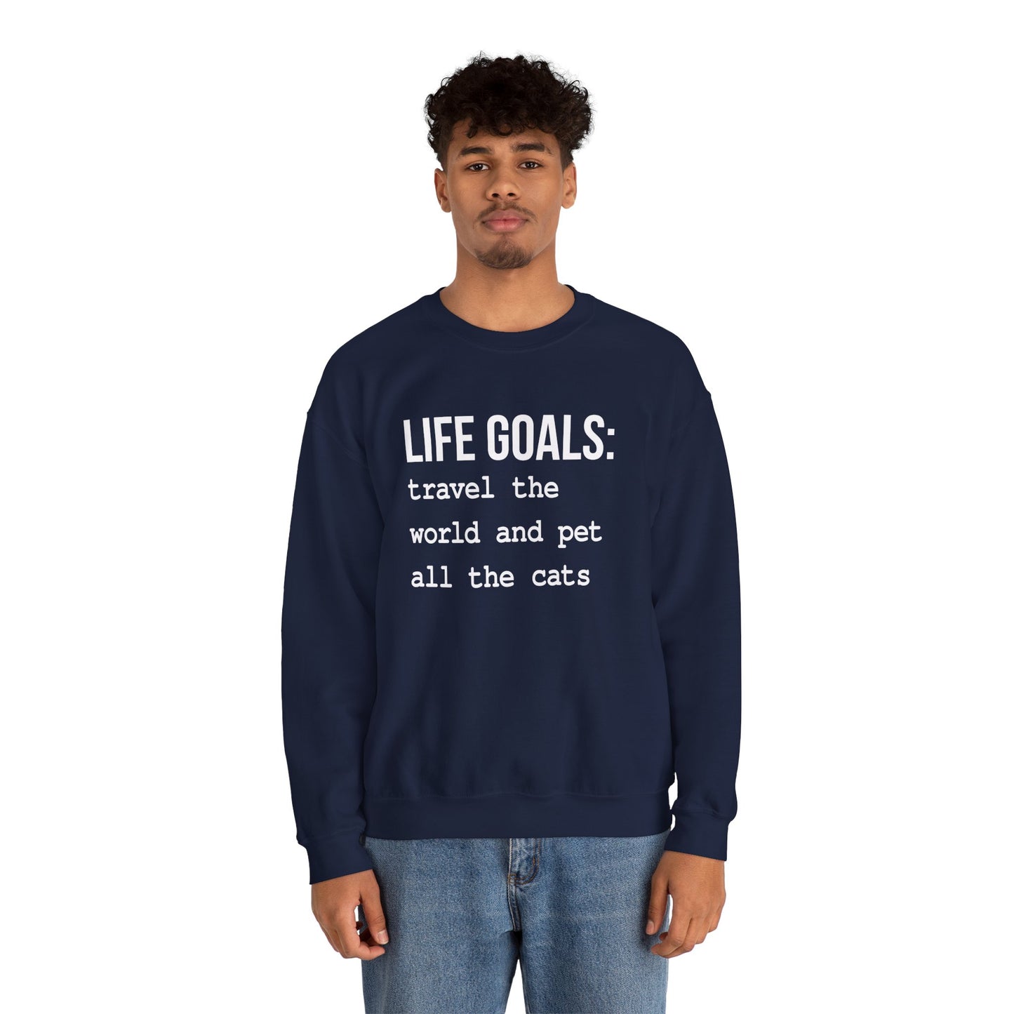 Life Goals Crewneck Sweatshirt