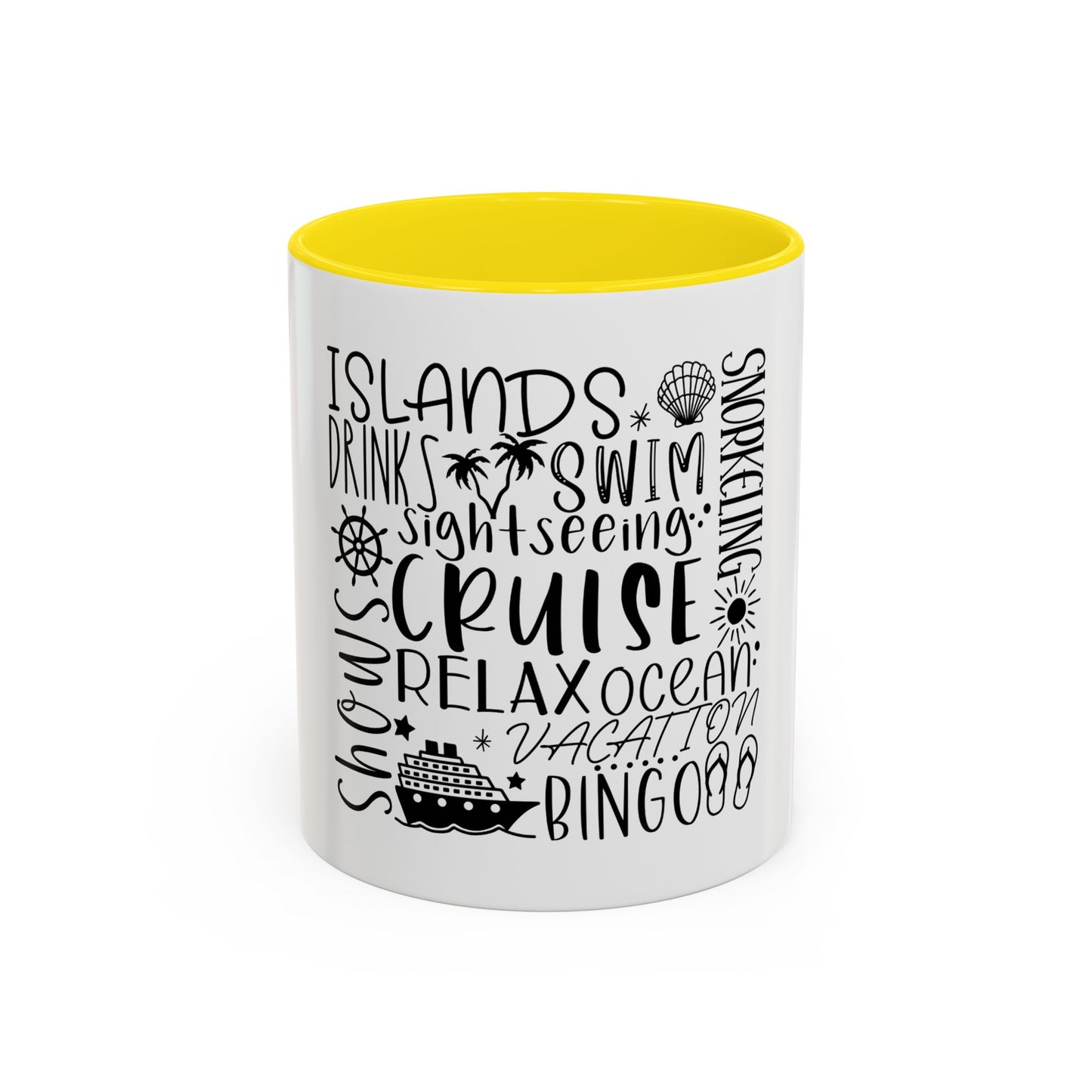 Cruise Life Coffee Mug / 11oz.