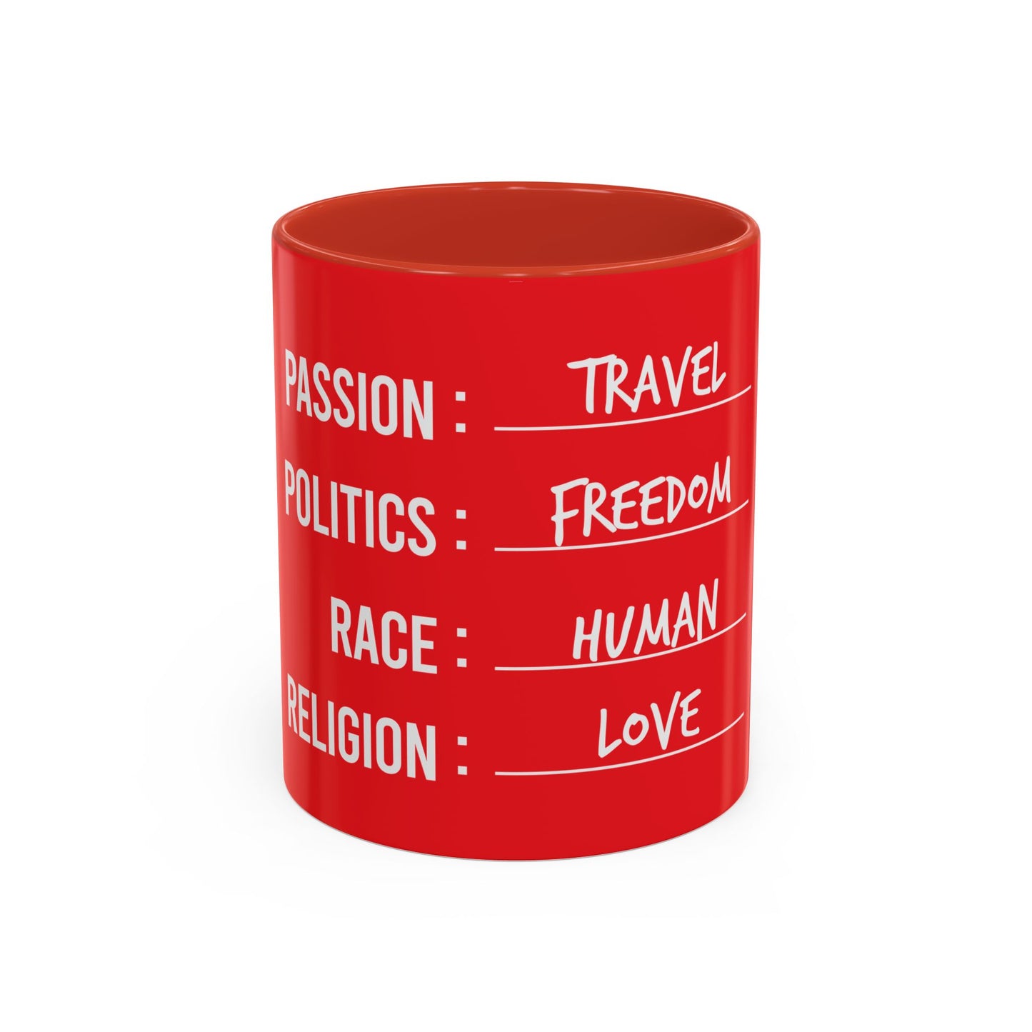 Travel. Freedom. Human. Love Coffee Mug / 11oz