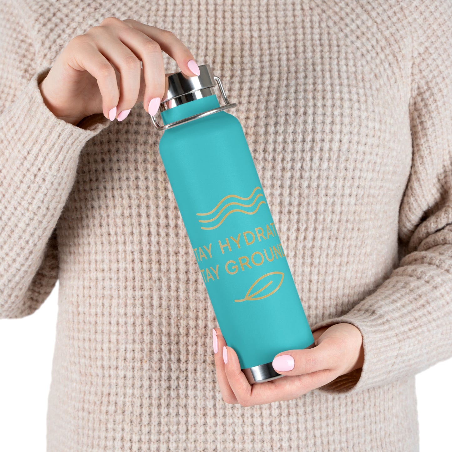 Stay Hydrated. Stay Grounded. Vacuum Insulated Bottle | 22oz