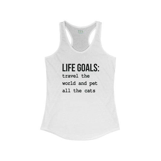 Life Goals Racerback Tank
