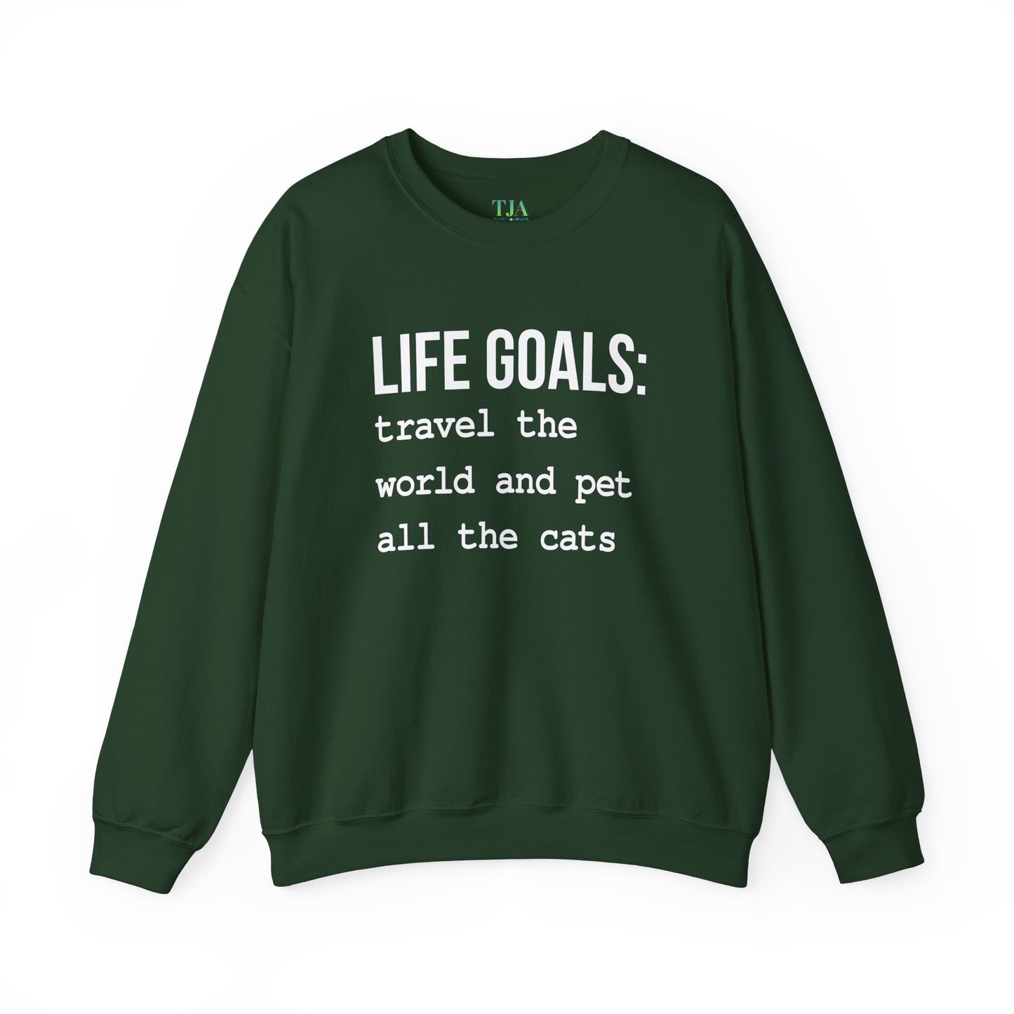 Life Goals Crewneck Sweatshirt