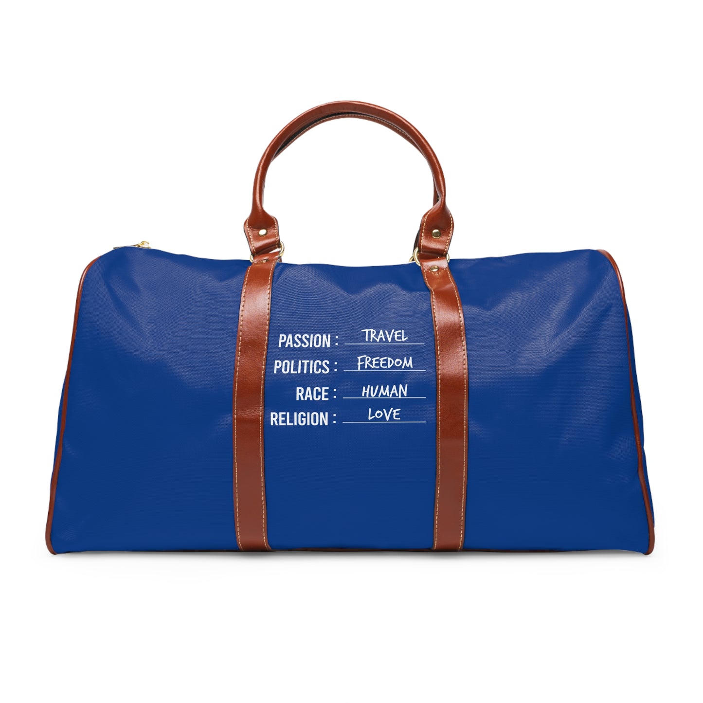 Travel. Freedom. Human. Love Waterproof Travel Bag