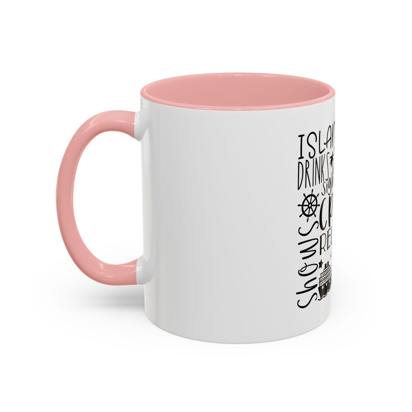 Cruise Life Coffee Mug / 11oz.