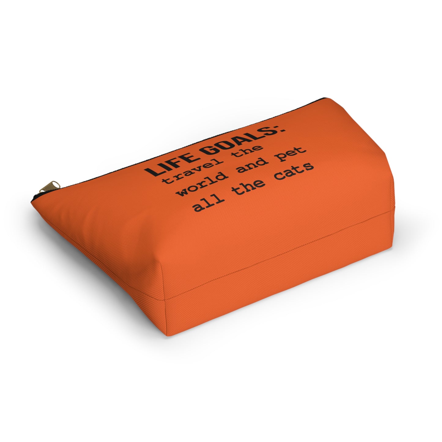 Life Goals Accessory Pouch with T-Bottom